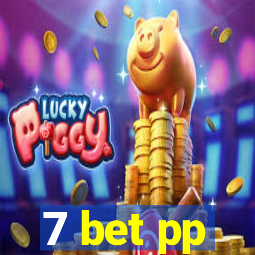 7 bet pp